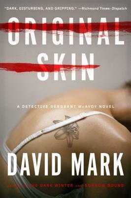 Original Skin by David Mark