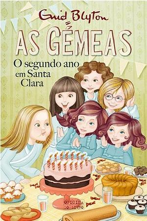 O segundo ano em Santa Clara by Enid Blyton