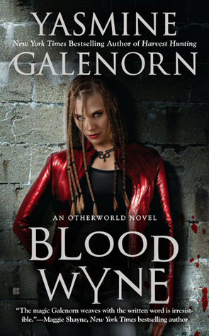 Blood Wyne by Yasmine Galenorn