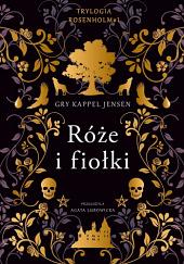 Róże i fiołki by Gry Kappel Jensen