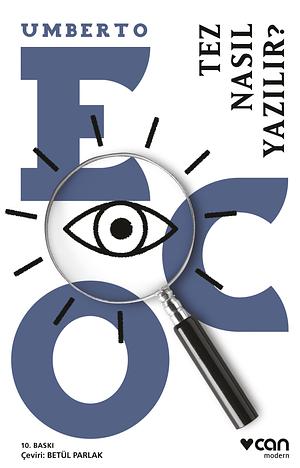 Tez Nasıl Yazılır? by Umberto Eco