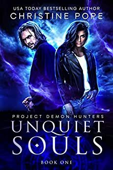 Unquiet Souls by Christine Pope