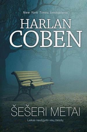 Šešeri metai by Harlan Coben