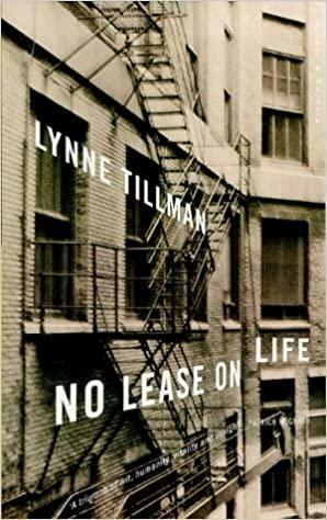 No Lease on Life by Lynne Tillman