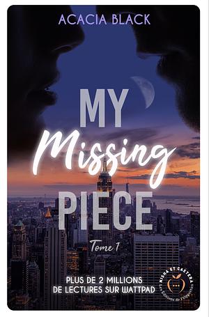 My Missing Piece by Acacia Black