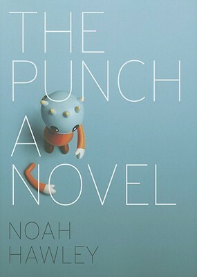 The Punch by Noah Hawley