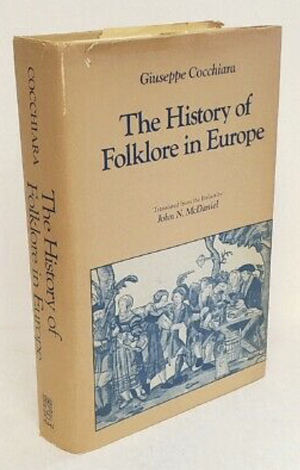 The History of Folklore in Europe by Giuseppe Cocchiara