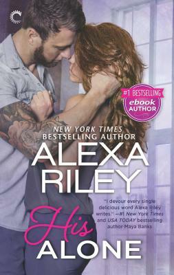 His Alone by Alexa Riley