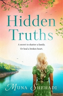 Hidden Truths by Muna Shehadi