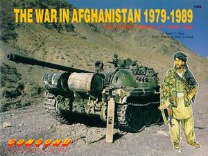 The War In Afghanistan 1979-1989: The Soviet Empire At High Tide (Firepower Pictorials) by Ronald B. Volstad, David Isby