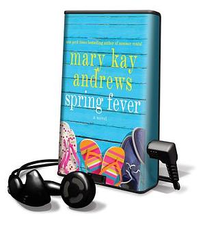 Spring Fever by Mary Kay Andrews