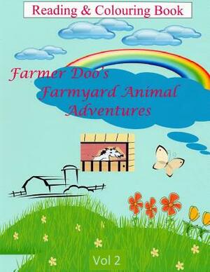 Farmer Doo's Farmyard Animal Adventures by Gary Bradshaw