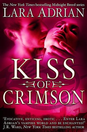 Kiss of Crimson by Lara Adrian