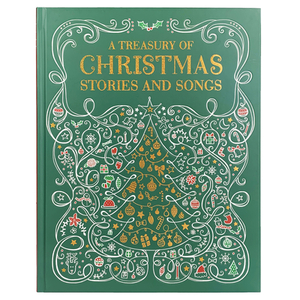 A Treasury of Christmas Stories and Songs by 