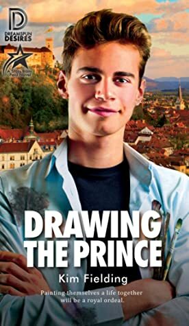 Drawing the Prince by Kim Fielding