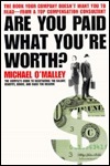 Are You Paid What You're Worth? by Michael O'Malley