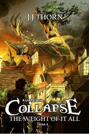 Collapse by J.J. Thorn