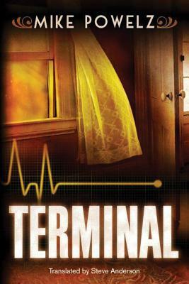 Terminal by Mike Powelz