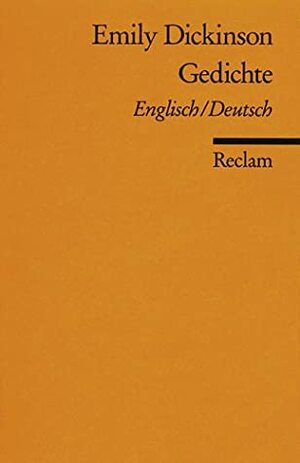 Gedichte = Poems by Emily Dickinson