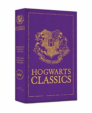 Hogwarts Classics by J.K. Rowling