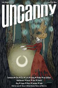 Uncanny Magazine Issue 59: July/August 2024 by Monte Lin, Michael Damian Thomas, Lynne M. Thomas