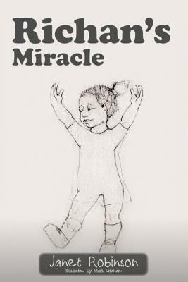 Richan's Miracle by Janet Robinson