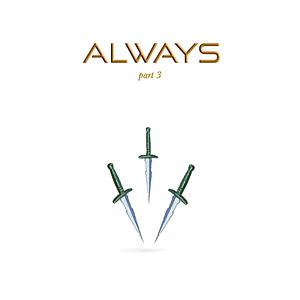 Always 3 by Alice Rovai