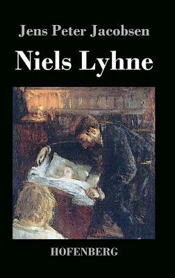 Niels Lyhne by Jens Peter Jacobsen