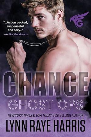 Chance by Lynn Raye Harris, Lynn Raye Harris