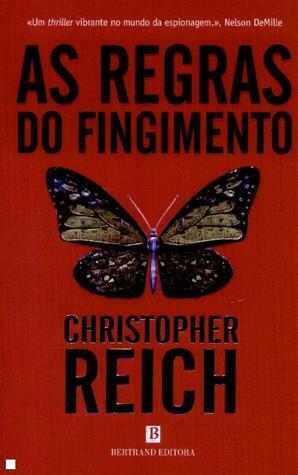 As Regras do Fingimento by Christopher Reich
