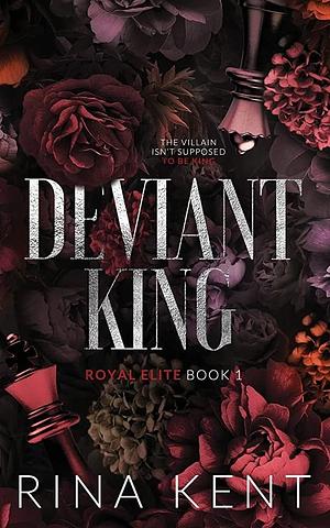 Deviant King by Rina Kent