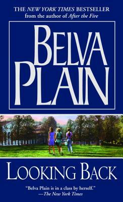 Looking Back by Belva Plain