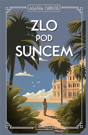Zlo pod suncem by Agatha Christie