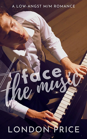 Face the Music by London Price