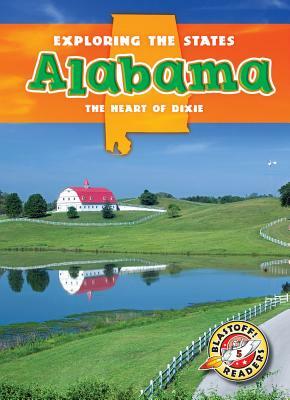 Alabama: The Heart of Dixie by Lisa Owings