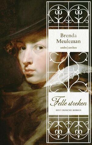 Felle streken by Brenda Meuleman