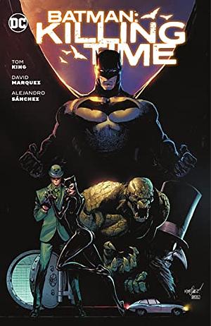 Batman: Killing Time by Tom King