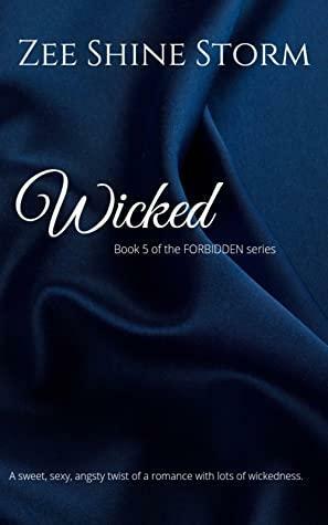 Wicked by Z.S. Storm