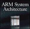 Arm System Architecture by Steve Furber