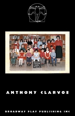 The Living by Anthony Clarvoe