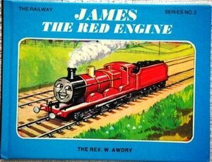 James the Red Engine (Railway) by Wilbert Vere Awdry