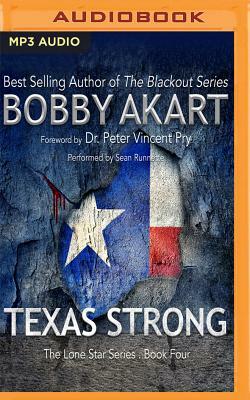 Texas Strong by Bobby Akart