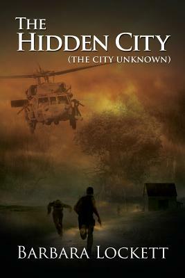 The Hidden City (the City Unknown) by Barbara Lockett