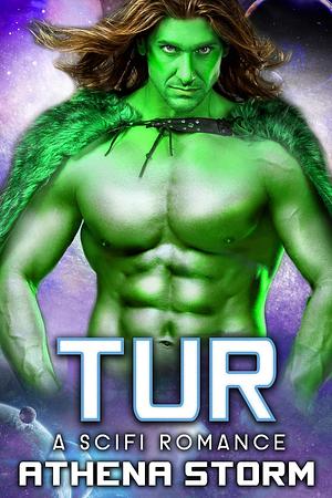 Tur by Athena Storm