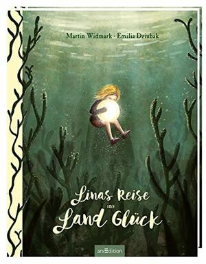 Linas Reise ins Land Glück by Martin Widmark