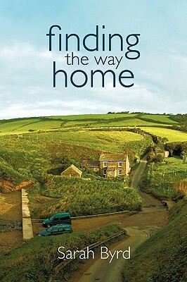 Finding the Way Home by Sarah Byrd