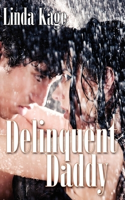 Delinquent Daddy by Linda Kage