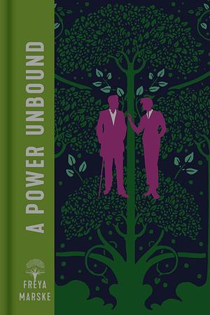 A Power Unbound by Freya Marske