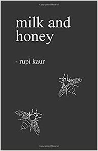 Mælk og honning by Rupi Kaur