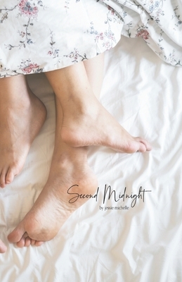 Second Midnight by Jessie Michelle